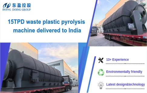 A set of 15TPD waste plastic to oil pyrolysis plant was delivered to India