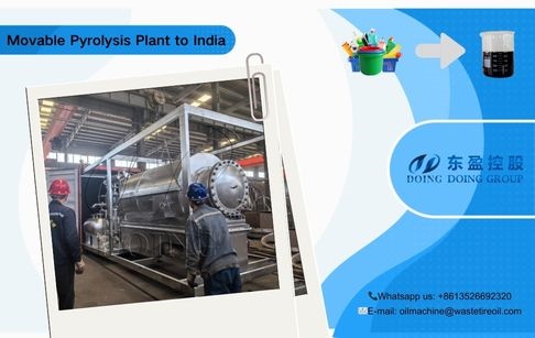 Shipping news! A set of movable waste plastic pyrolysis machine was shipped to India!